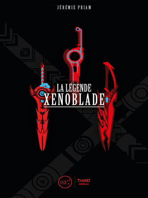 cover image of La Légende Xenoblade